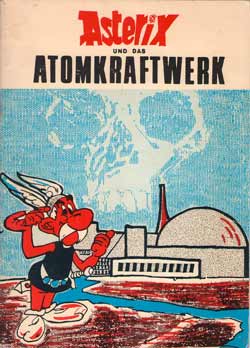 Asterix und das Atomkraftwerk